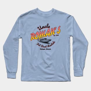 Uncle Roman's Jet Boat Rentals - Est. 1988 Long Sleeve T-Shirt